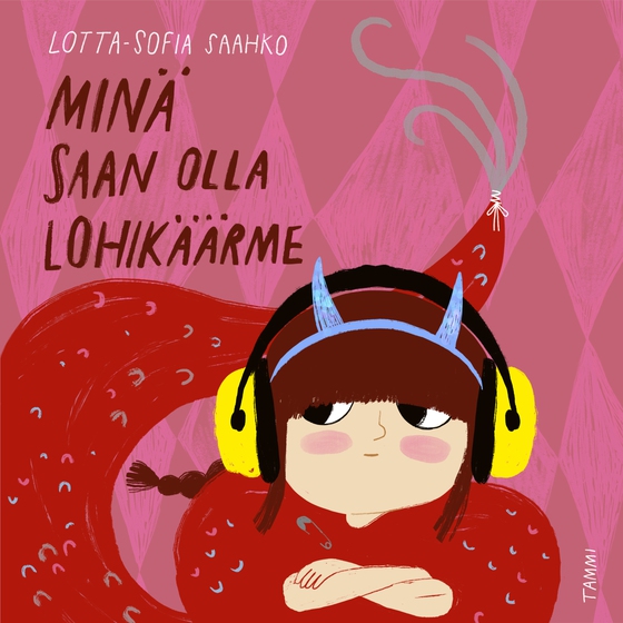 Minä saan olla lohikäärme