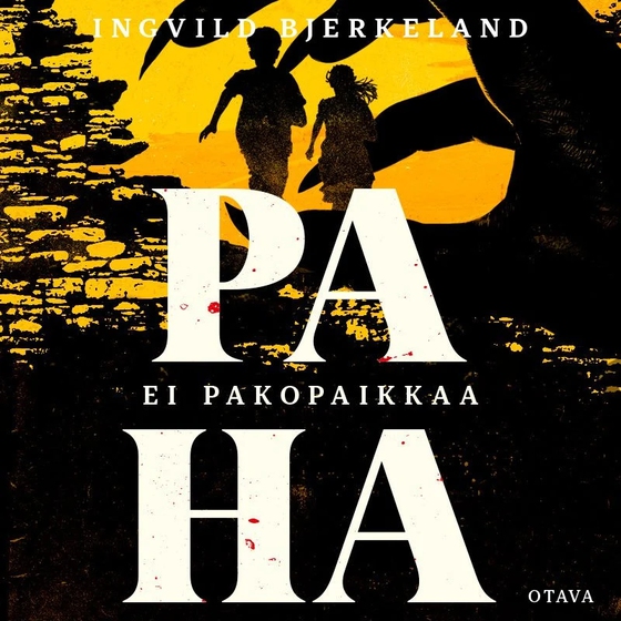 Paha – Ei pakopaikkaa
