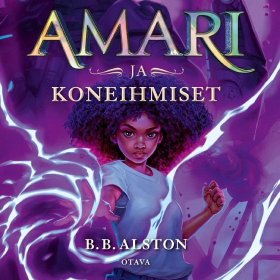 Amari ja koneihmiset (ljudbok) av B. B. Alston