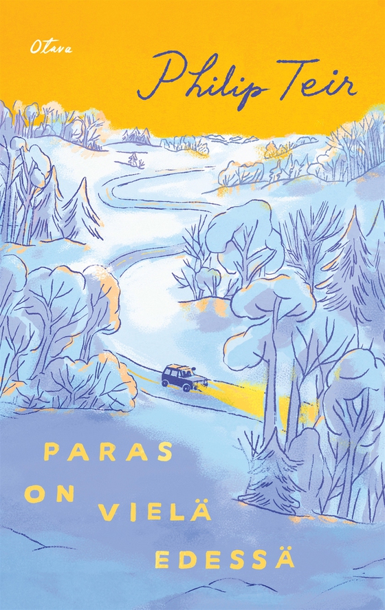 Paras on vielä edessä