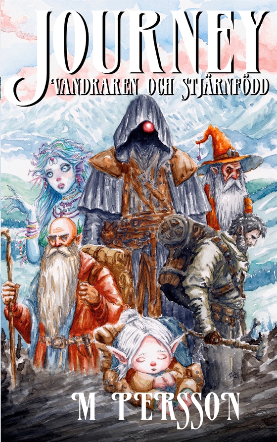 Journey: Vandraren och Stjärnfödd