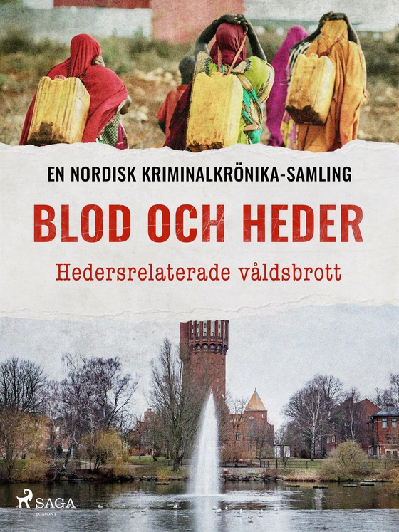 Blod och heder – Hedersrelaterade våldsbrott