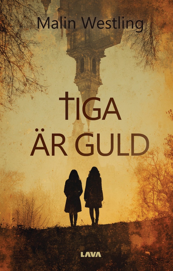 Tiga är guld