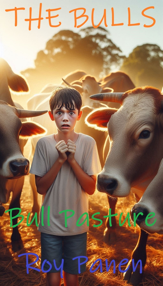 THE BULLS Bull Pasture