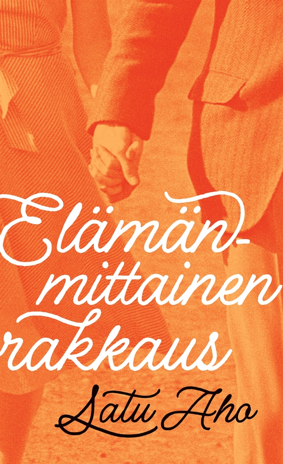 Elämänmittainen rakkaus