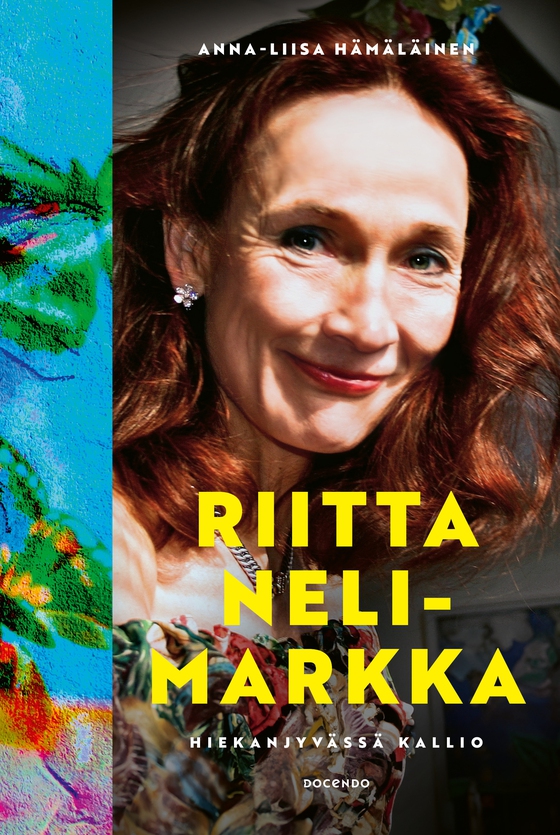 Riitta Nelimarkka – Hiekanjyvässä kallio