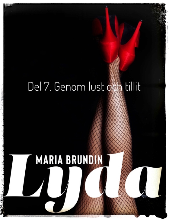 Genom lust och tillit