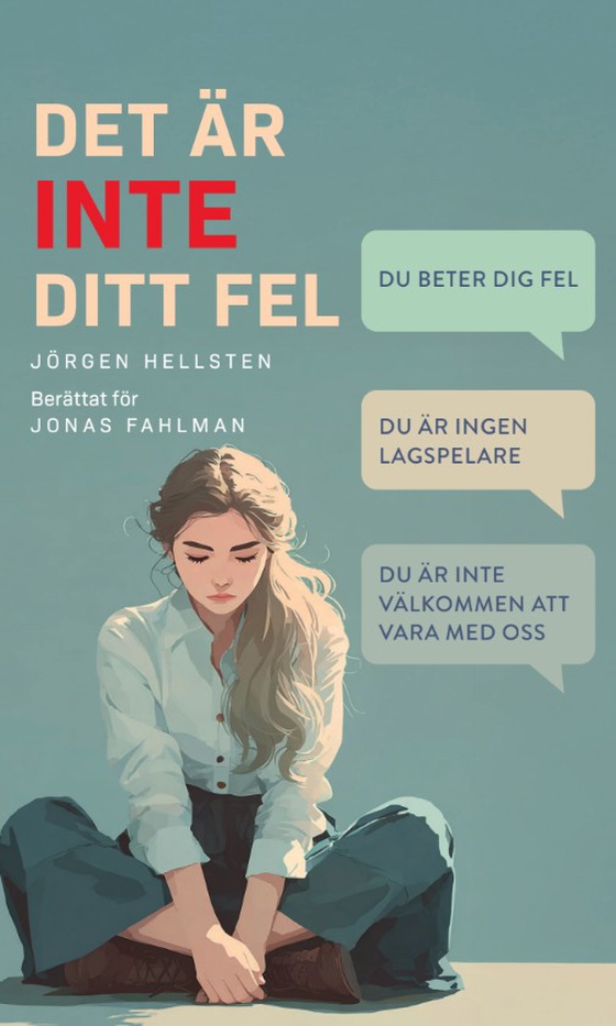 Det är inte ditt fel (e-bok) av Jörgen Hellsten