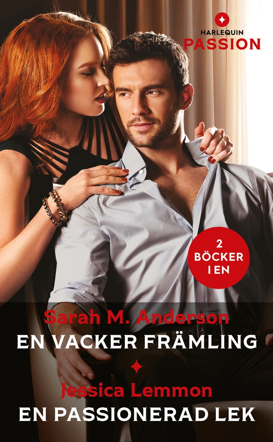 En vacker främling / En passionerad lek (e-bok) av Sarah M. Anderson