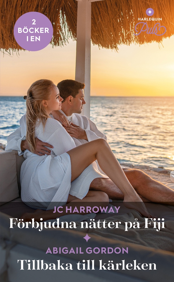Förbjudna nätter på Fiji / Tillbaka till kärleken (e-bok) av Abigail Gordon