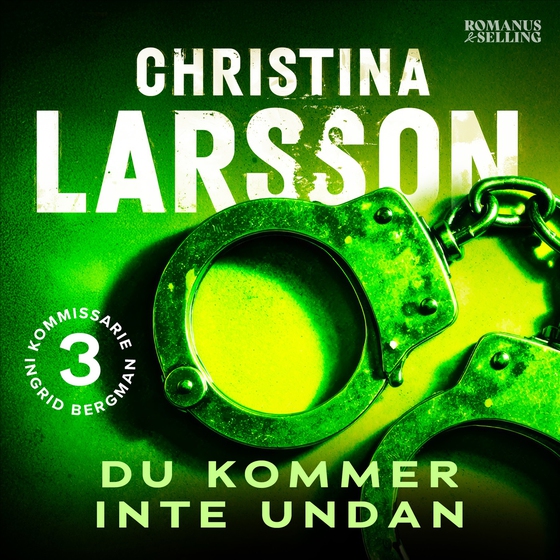Du kommer inte undan (ljudbok) av Christina Larsson