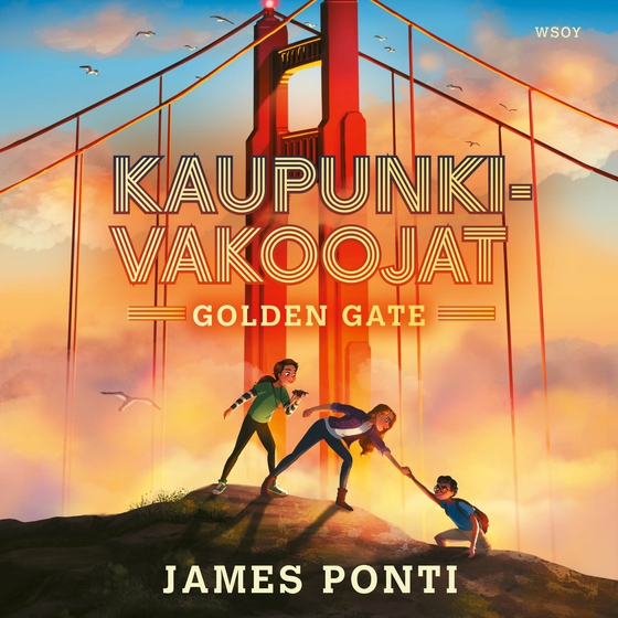Kaupunkivakoojat: Golden Gate 