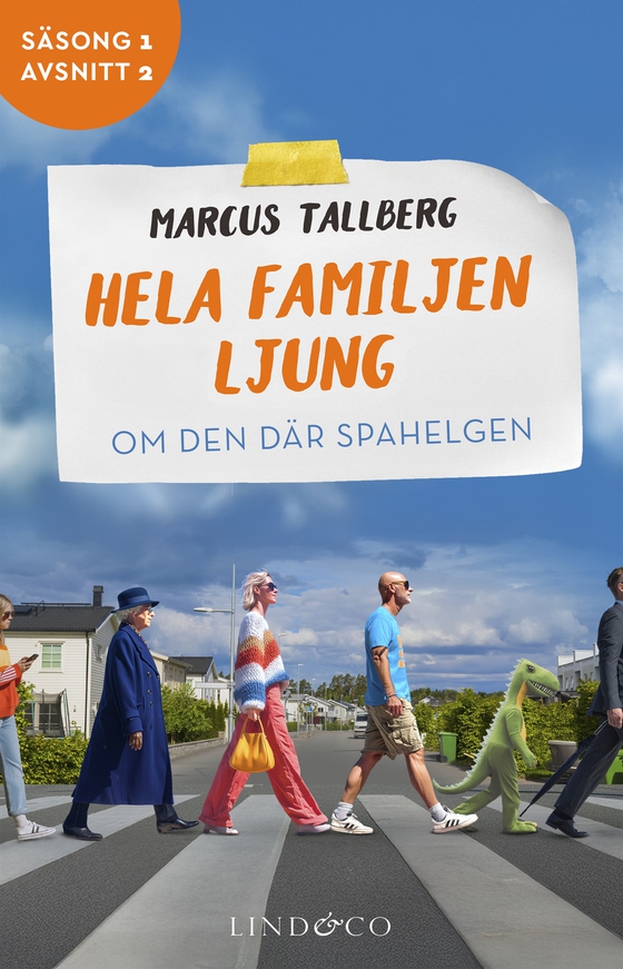 Om den där spahelgen (S1E2 Hela familjen Ljung)