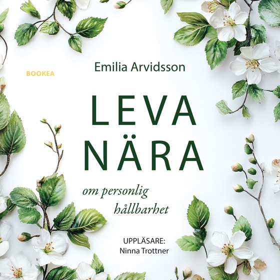 Leva nära : om personlig hållbarhet