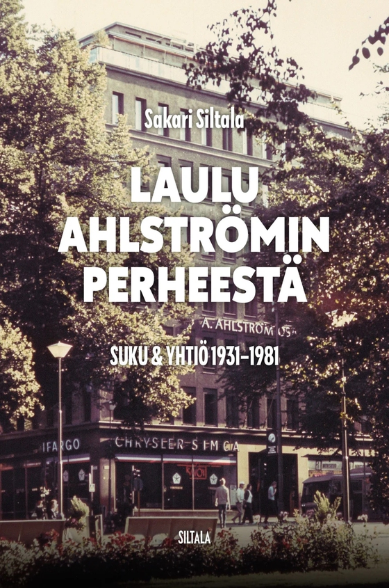 Laulu Ahströmin perheestä (e-bok) av Sakari Siltala