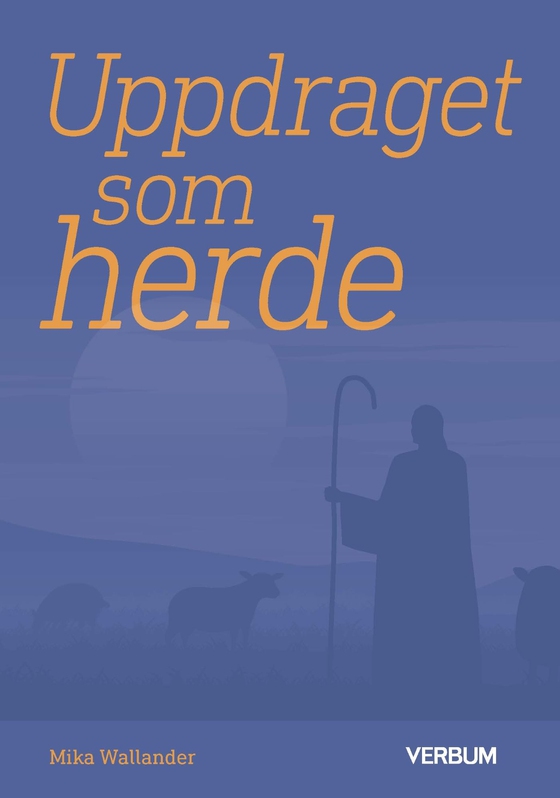 Uppdraget som herde