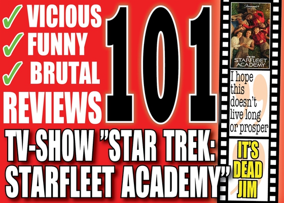 101 vicious reviews of the tv-show ”Star Trek: Starfleet Academy” – A compilation from the youtubers Critical Vikings
