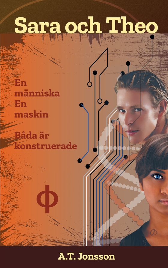 Sara och Theo: En människa, en maskin - båda är konstruerade
