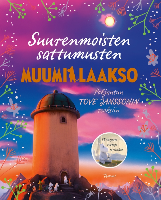 Suurenmoisten sattumusten Muumilaakso