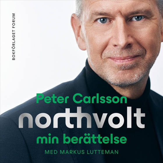 Northvolt. Min berättelse