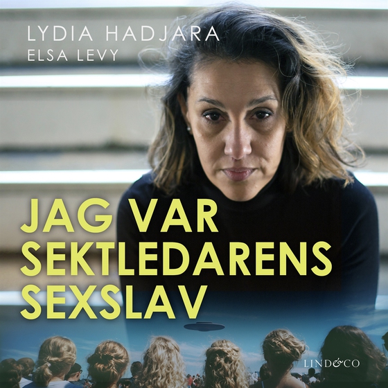 Jag var sektledarens sexslav (ljudbok) av Lydia Hadjara