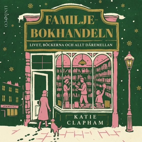 Familjebokhandeln : Livet, böckerna och allt däremellan