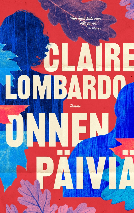 Onnen päiviä (e-bok) av Claire Lombardo