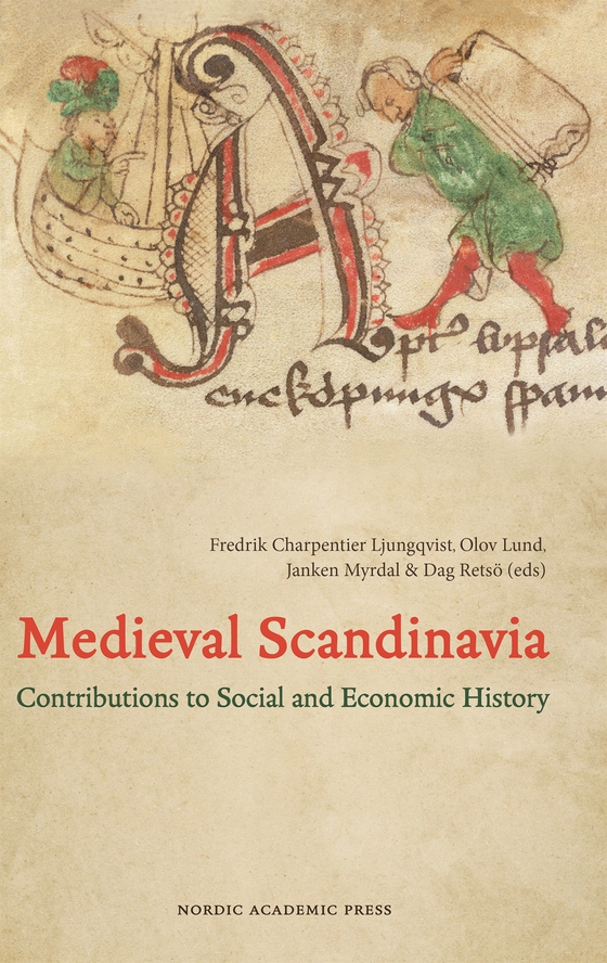 Medieval Scandinavia. Contributions to Social and Economic History