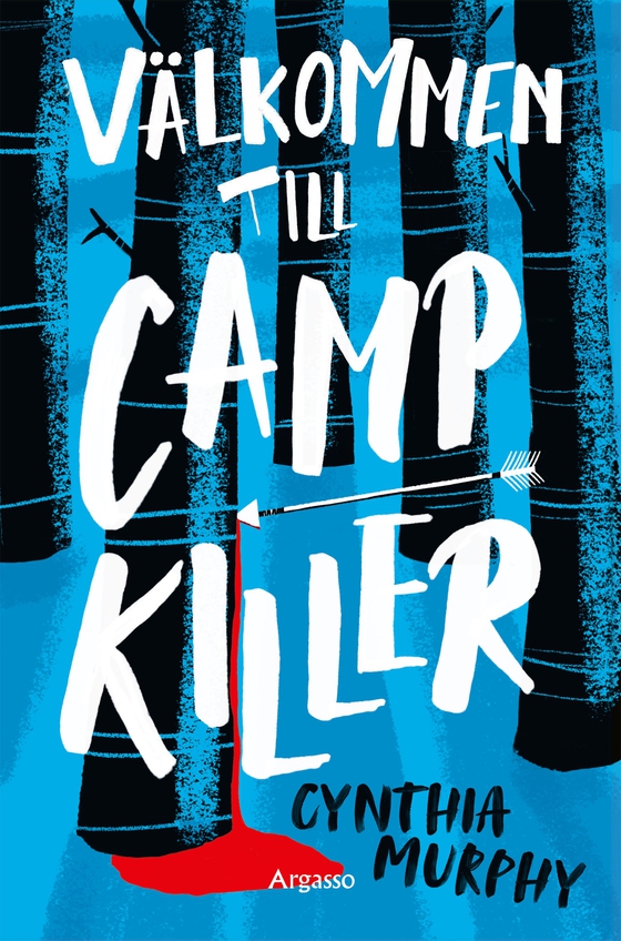 Välkommen till Camp Killer