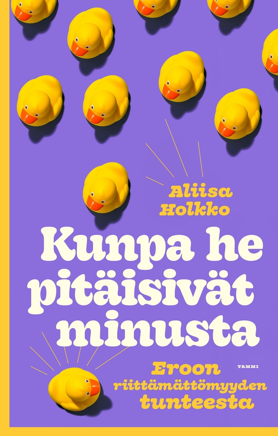 Kunpa he pitäisivät minusta 