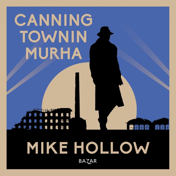 Canning Townin murha (ljudbok) av Mike Hollow