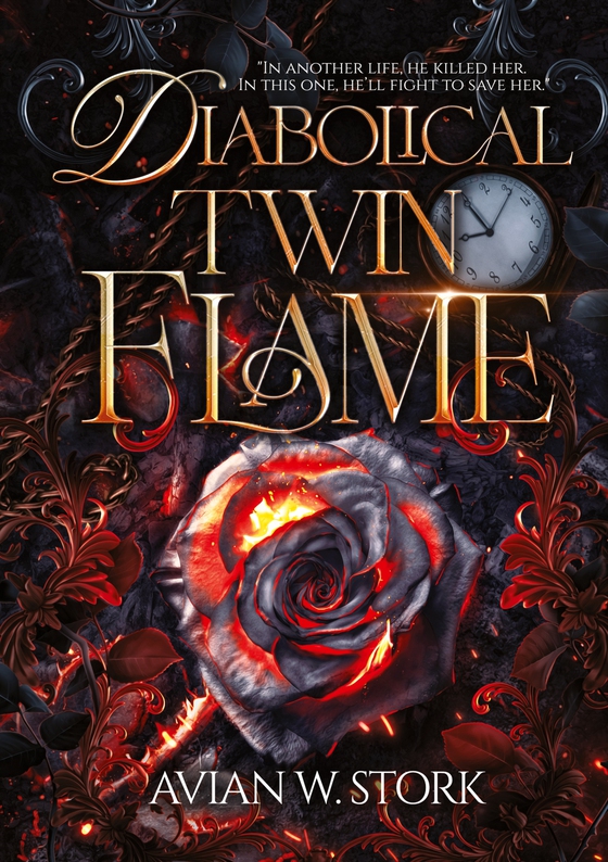 Diabolical Twin Flame: In another life, he killed her. In this one,  he'll fight to save her.