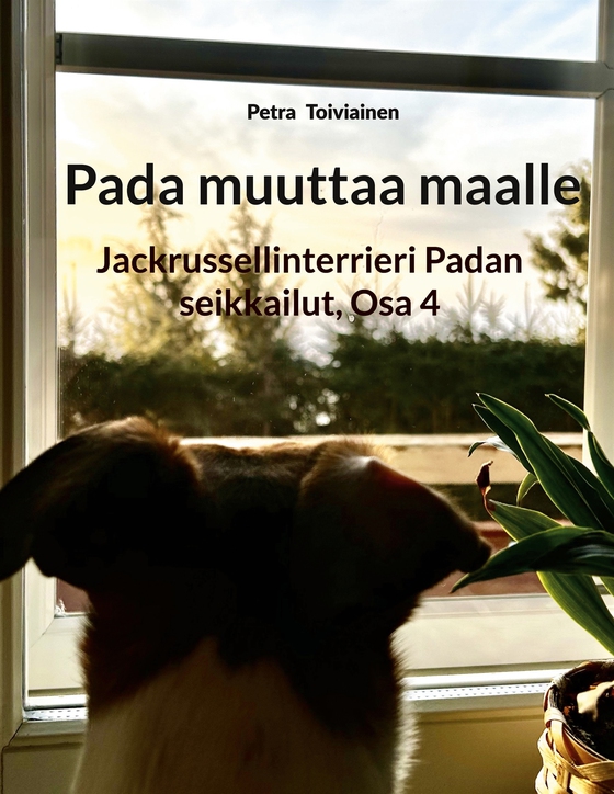 Pada muuttaa maalle: Jackrussellinterrieri Padan seikkailut, Osa 4