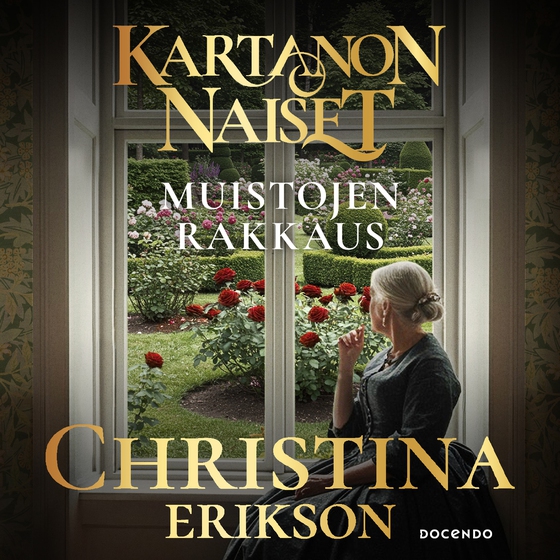 Muistojen rakkaus (ljudbok) av Christina Erikson