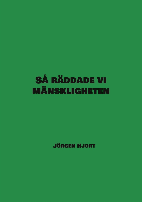 Så räddade vi mänskligheten