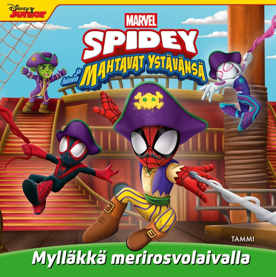 Marvel. Spidey ja hänen mahtavat ystävänsä. Mylläkkä merirosvolaivalla