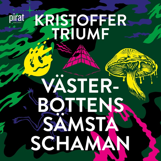 Västerbottens sämsta schaman