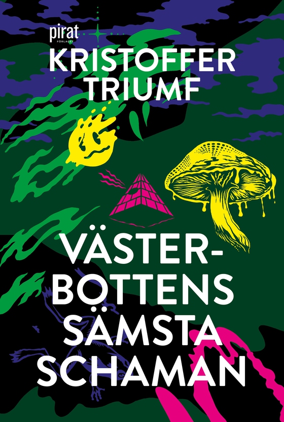Västerbottens sämsta schaman (e-bok) av Kristoffer triumf