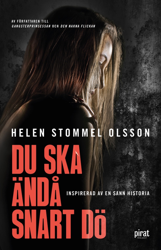 Du ska ändå snart dö (e-bok) av Helen Stommel Olsson
