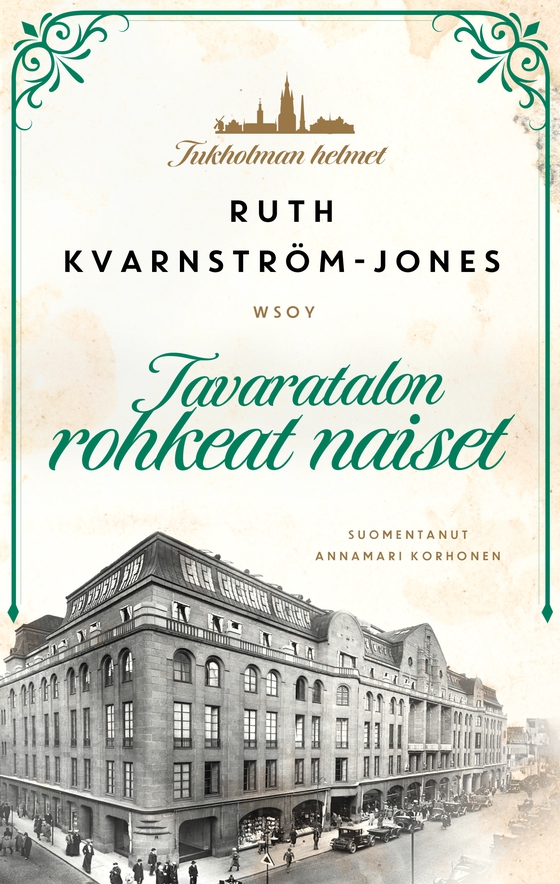 Tavaratalon rohkeat naiset