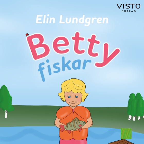 Betty fiskar