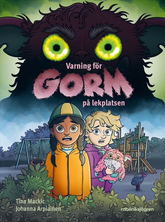 Varning för Gorm på lekplatsen (e-bok) av Tina Mackic