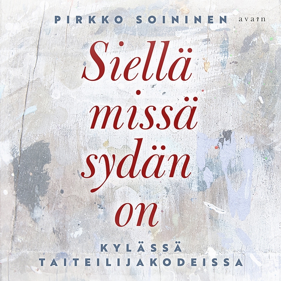 Siellä missä sydän on