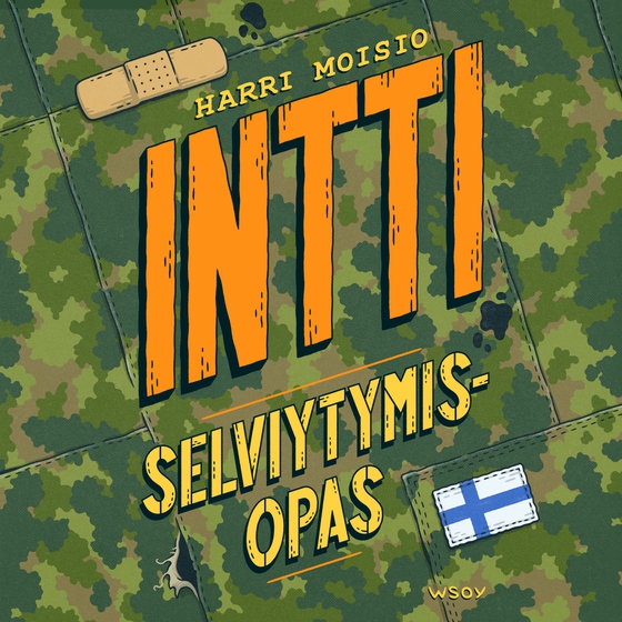 Intti: Selviytymisopas (ljudbok) av Harri Moisio