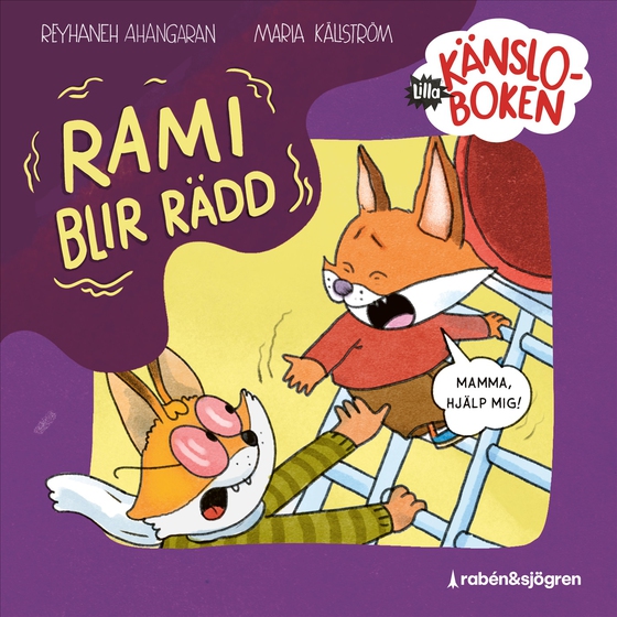Lilla känsloboken: Rami blir rädd