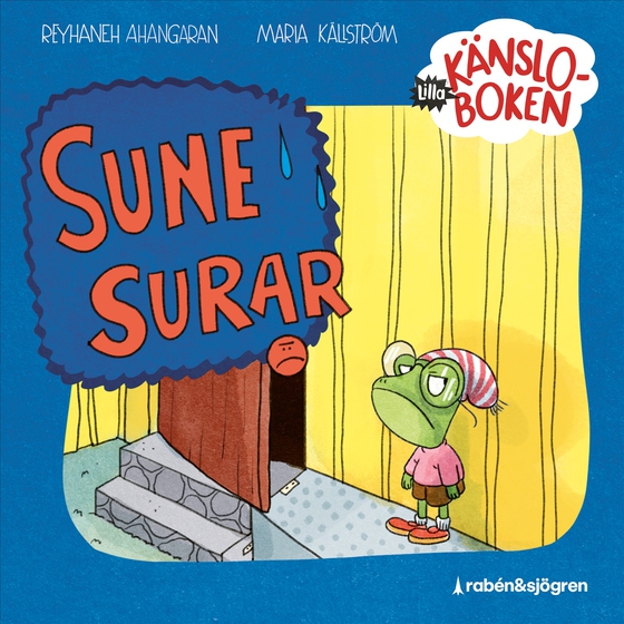 Lilla känsloboken: Sune surar