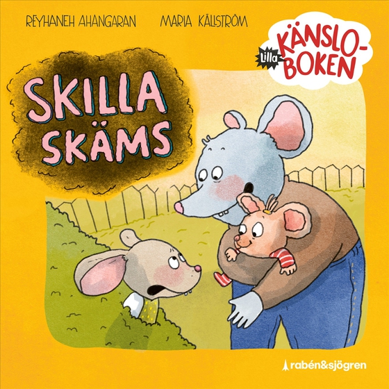 Lilla känsloboken: Skilla skäms
