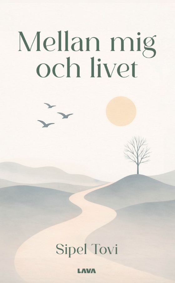 Mellan mig och livet