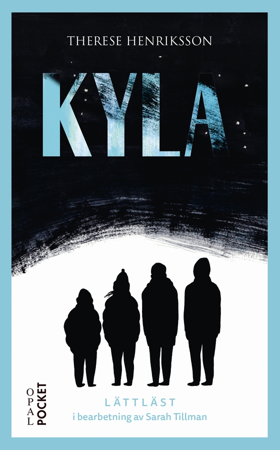 Kyla : Lättläst