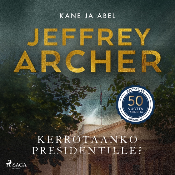 Kerrotaanko presidentille? (ljudbok) av Jeffrey Archer